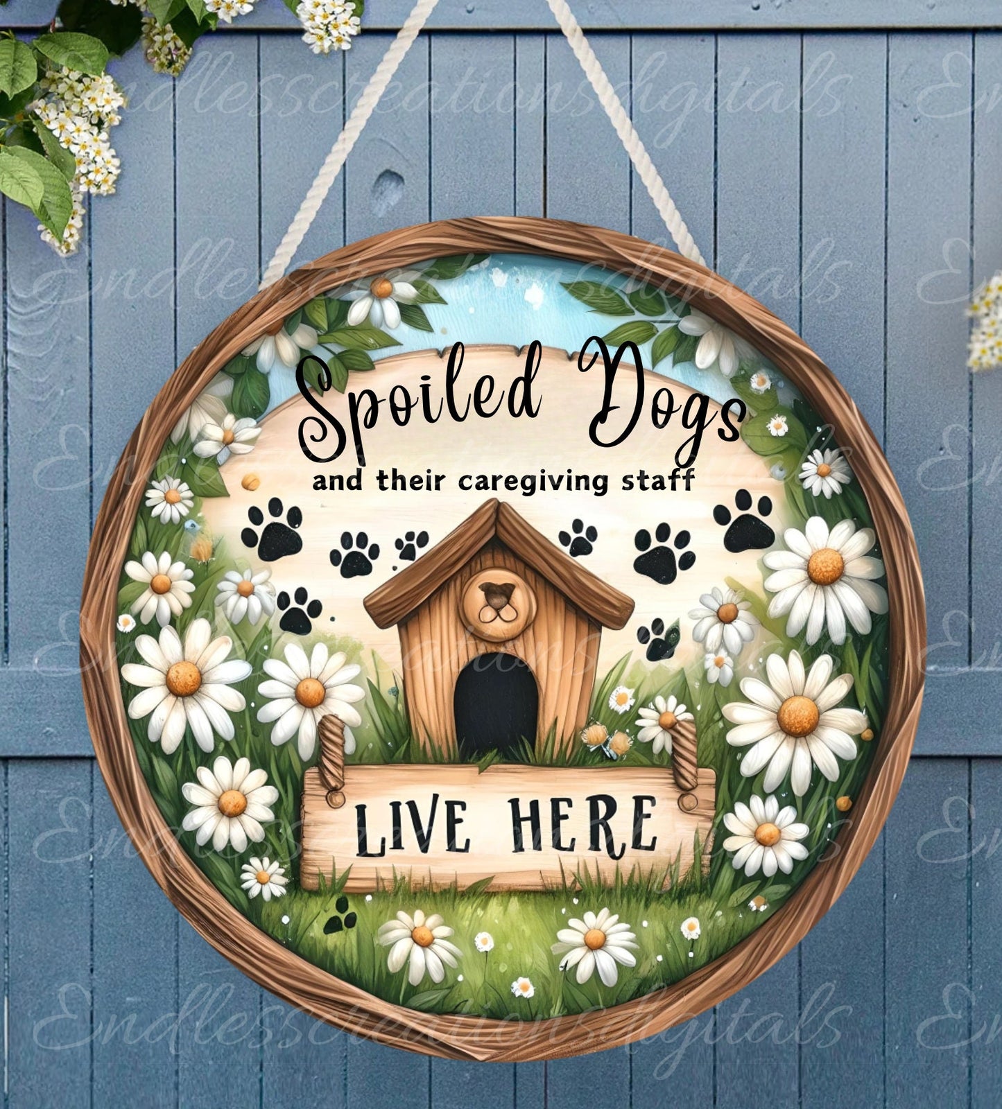 SPOILED DOGS DOOR hanger, wreath sign, round cutting board png, for sublimation high resolution