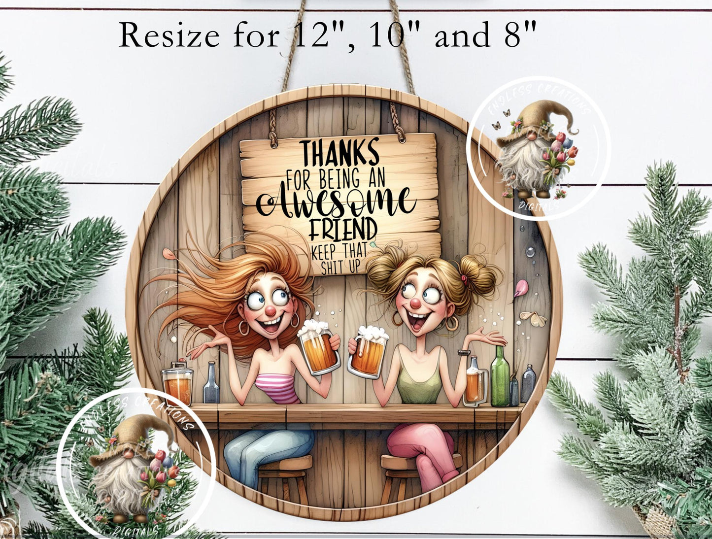 AWESOME FRIEND, Door Hanger, ORNAMENT, for sublimation high resolution 2 files for download 1 add your own text