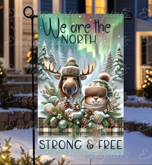 TRUE NORTH STRONG GARDEN FLAG