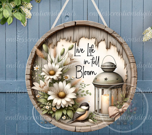 LIVE LIFE IN FULL BLOOM FLORAL ROUND