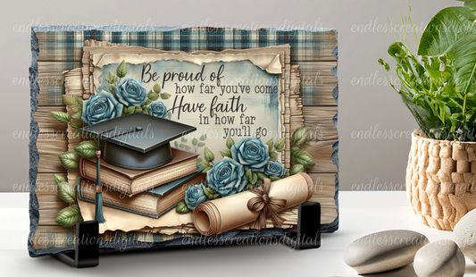 BE PROUD GRADUATION RECTANGLE
