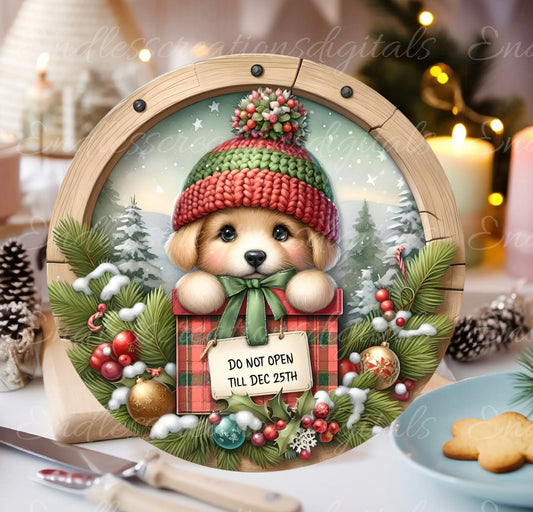 DO NOT OPEN puppy door hanger, wreath sign, round cutting board png, ornament, gift tags png high resolution, 2 files  1 add your own text