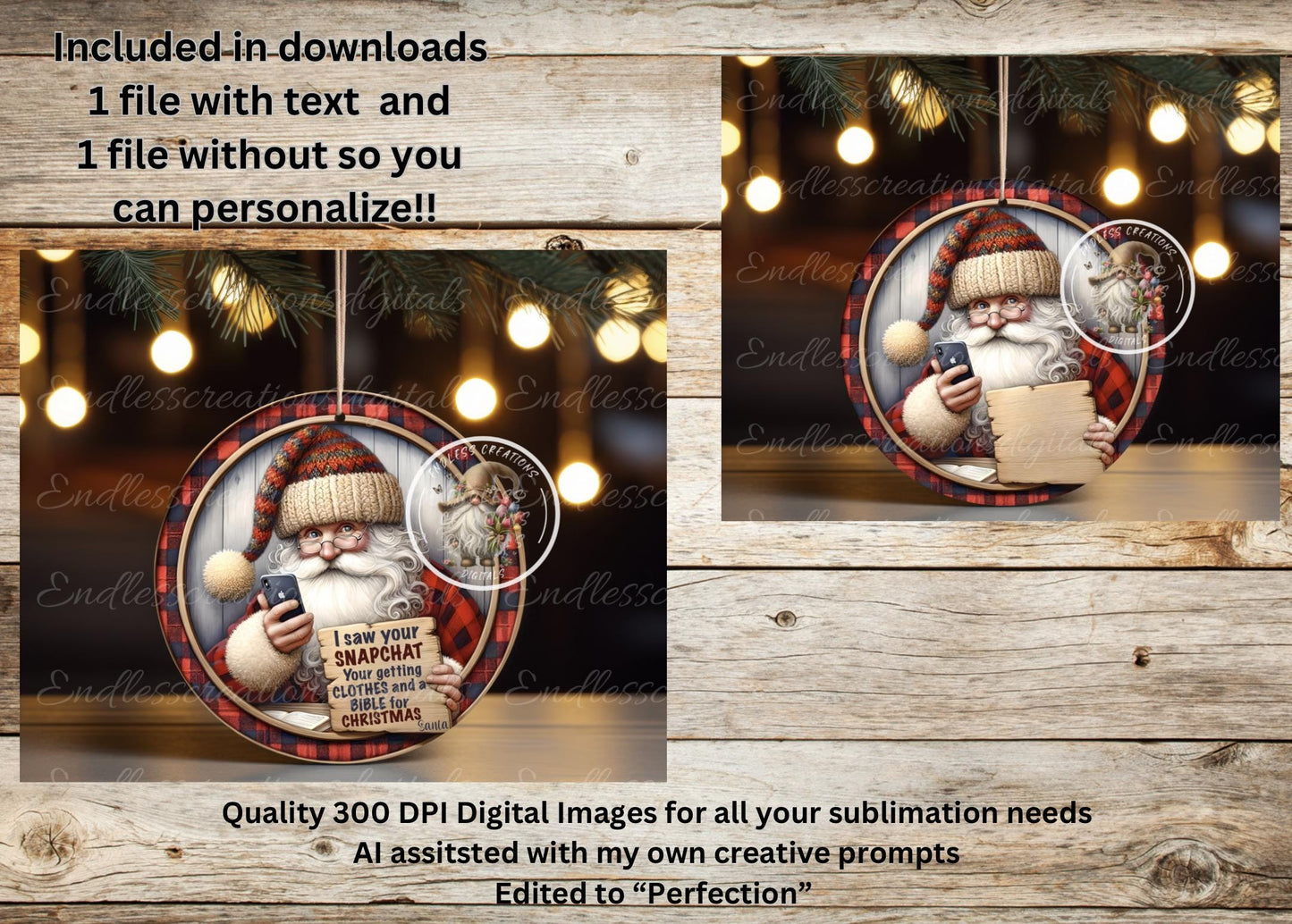 SNAPCHAT SANTA  TREE ornament, Door Hanger for sublimation high resolution 2 files for download 1 add your own text