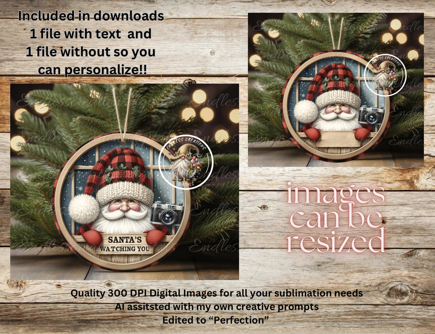 SANTA'S WATCHING YOU ornament, Door Hanger for sublimation high resolution 2 files for download 1 add your own text