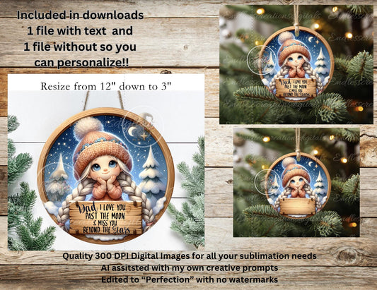 DAD LOVE TO Moon ornament, Door Hanger for sublimation high resolution 2 files for download 1 add your own text