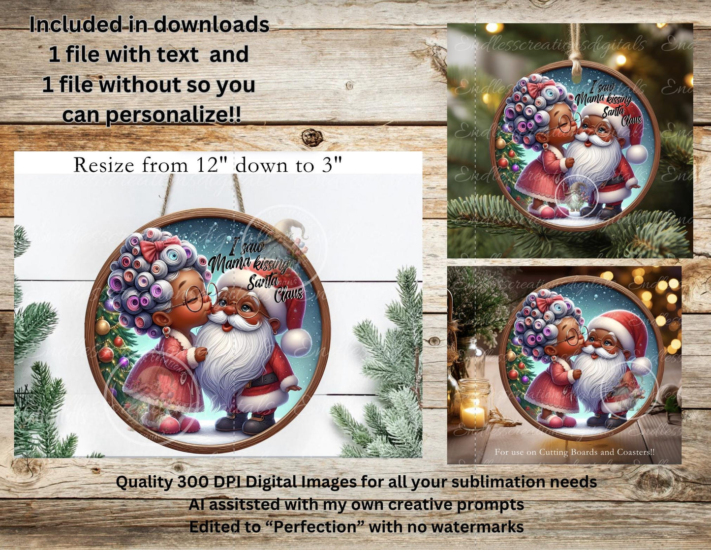 MAMA KISSING SANTA  Door Hanger, cutting board, ornament sublimation high resolution 2 files for download 1 add your own text Resize